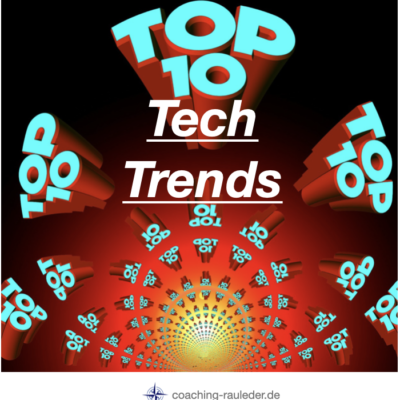 Which top 10 tech trends will shape our coming decade?