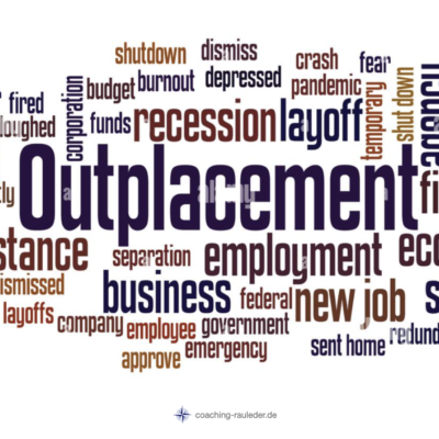 Was sollten Sie beim „Outplacement“ beachten?