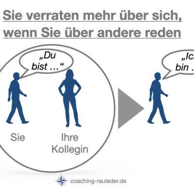 Warum verraten wir (unbewusst) mehr über uns selbst, wenn wir über andere reden?