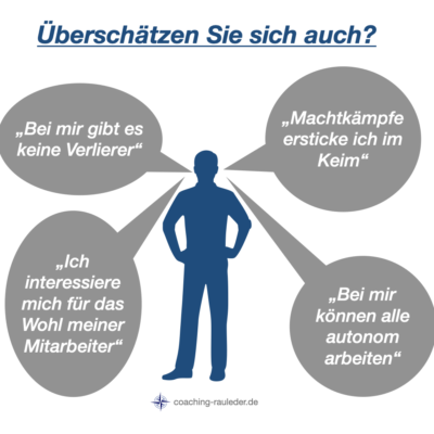 Überschätzen Sie als Führungskraft ihre Fähigkeiten⁉️