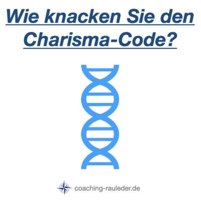Wie knacken Sie den Charisma-Code⁉️