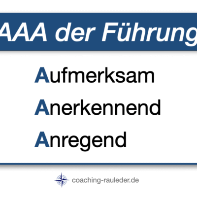 Kennen Sie das AAA der Führung⁉️